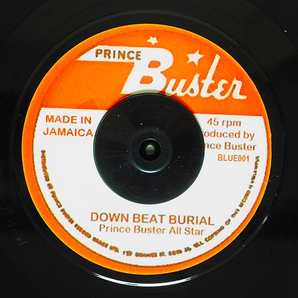 Prince Buster All Stars - Down Beat Burial &frasl; Prince Buster All